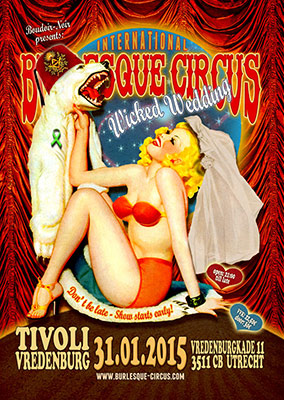 The Wicked Wedding edition of the International Burlesque Circus