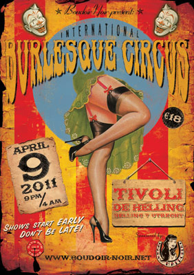 The International Burlesque Circus - the first edition 9. april 2011