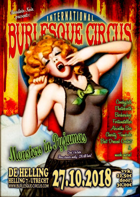 The International Burlesque Circus - Monsters in Pyjamas edition