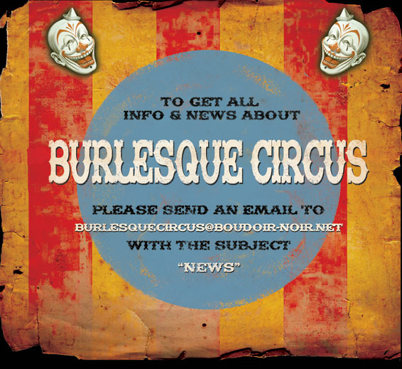 subscribe the International Burlesque Circus newsletter!