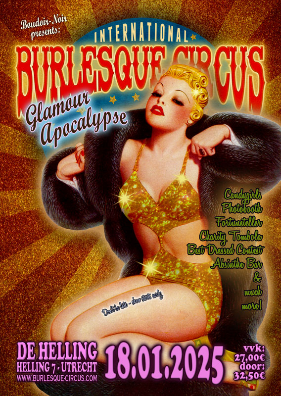 The Glamour Apocalypse edition of the International Burlesque Circus in Utrecht